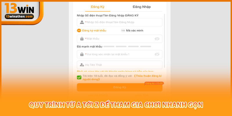 Quy trình từ A tới Z để tham gia chơi nhanh gọn